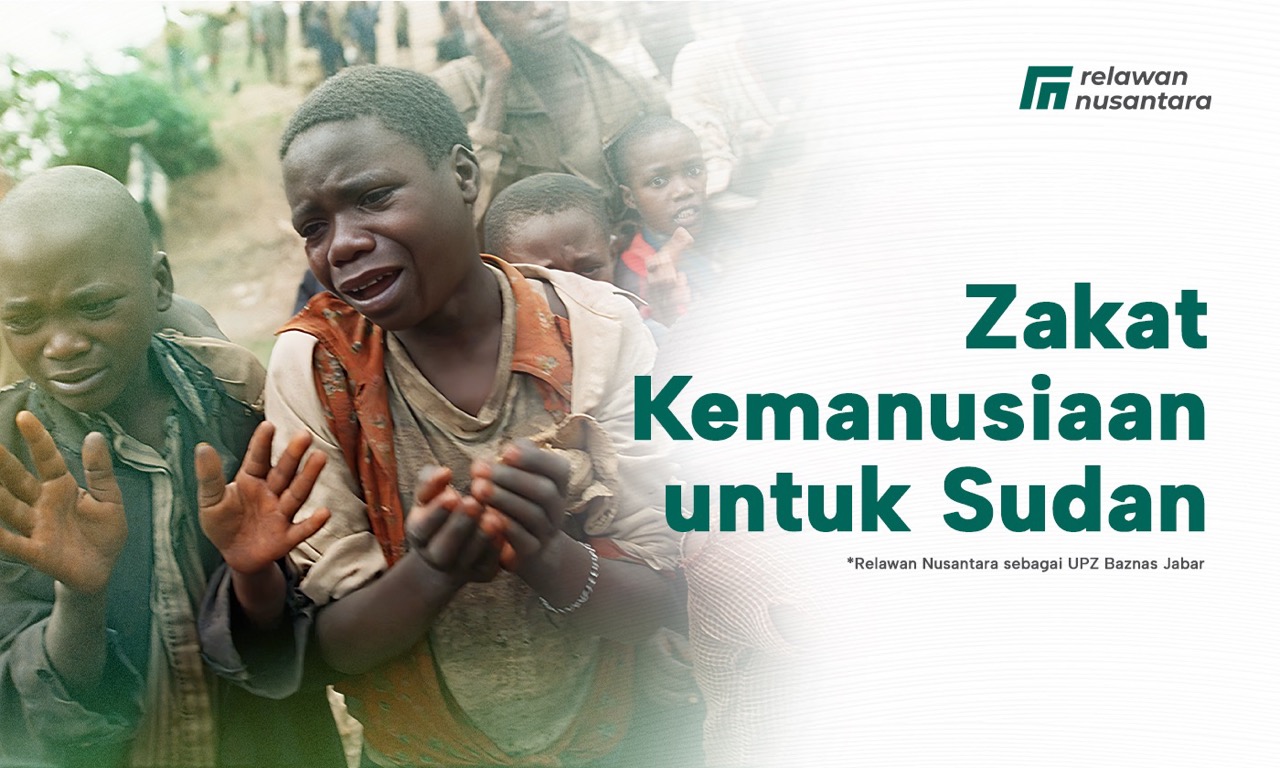 Donasi Zakat Untuk Kemanusiaan Sudan